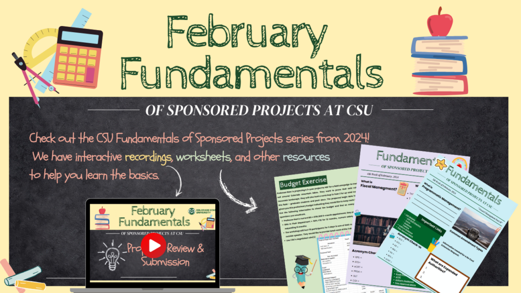 School chalkboard image with school supplies. "Check out the CSU Fundamentals of Sponsored Project series from 2024! We have interactive recordings, worksheets, and other resources to help you learn the basics."